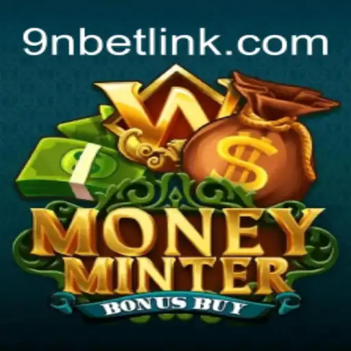 Unlock the Potential with MoneyMinterBonusBuy: A Comprehensive Guide to 9Nbet's Latest Game