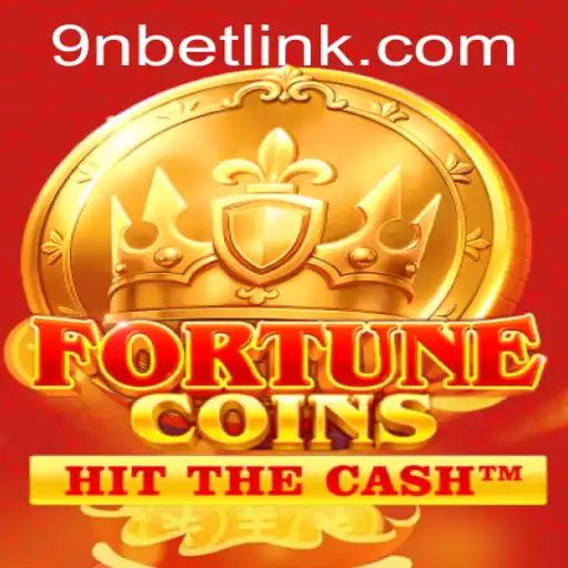 Discovering the World of FortuneCoins and the Excitement of 9Nbet