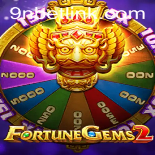Discovering FortuneGems2: A New Era of Gaming with 9Nbet