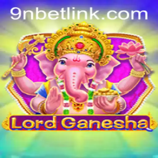 Explore the Enchanting World of LordGanesha: A Journey into Mystical Gaming with 9Nbet