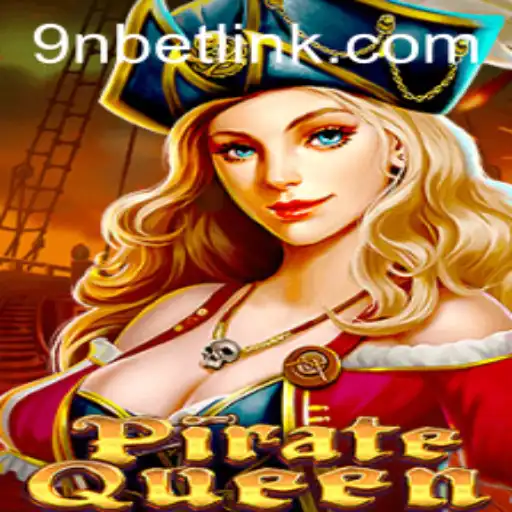 Exploring the Universe of PirateQueen: A Dynamic Gaming Experience with 9Nbet